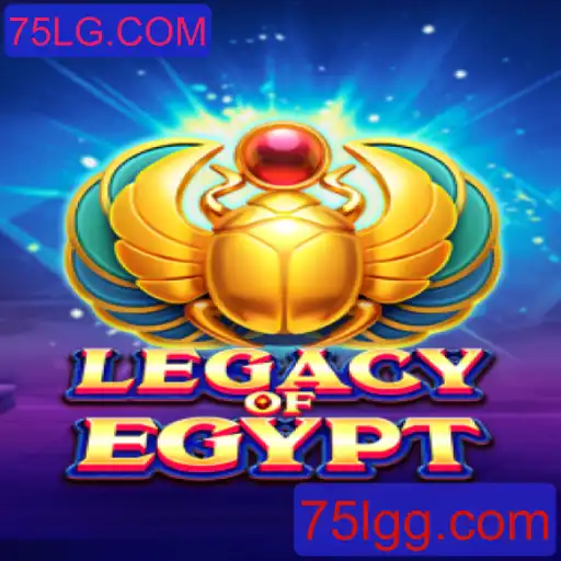Legacy Of Egypt: Mergulhando nas Areias do Tempo com a 75LG.COM