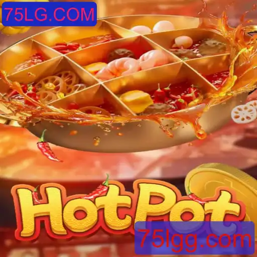 Explorando o Universo de Hotpot e 75LG.COM